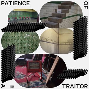 Image for 'Patience of a Traitor'