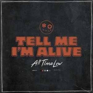 Image for 'Tell Me I’m Alive'