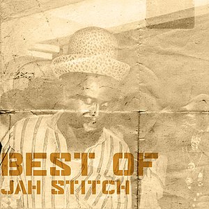 Image for 'Best Of Jah Stitch'