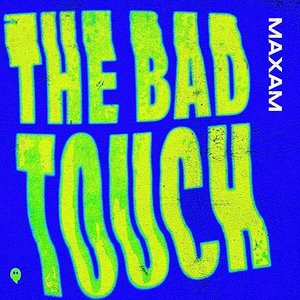 “The Bad Touch”的封面