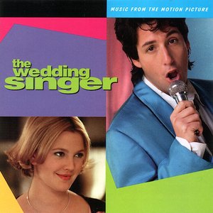 Image for 'The Wedding Singer (Music from the Motion Picture)'