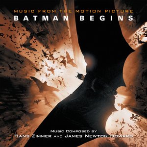Bild för 'Batman Begins (Original Motion Picture Soundtrack)'