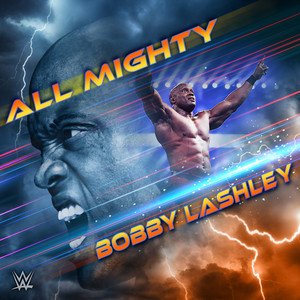 Image for 'WWE: All Mighty (Bobby Lashley)'