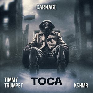 “Toca (feat. Timmy Trumpet & KSHMR)”的封面