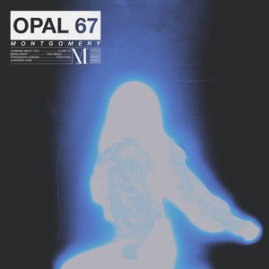 Image for 'Opal 67'