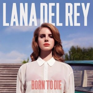 “Born To Die - Deluxe Edition”的封面