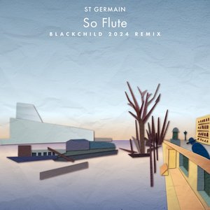 Image for 'So Flute (Blackchild 2024 Remix)'