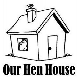 Image for 'Our Hen House'