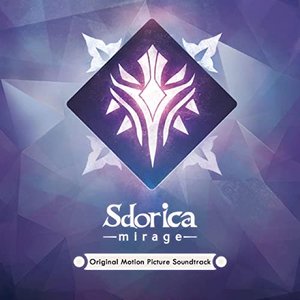 Изображение для 'Sdorica -Mirage- (Original Motion Picture Soundtrack)'