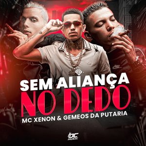 Image for 'Sem Aliança no Dedo'