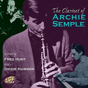 Image for 'The Clarinet of Archie Semple'