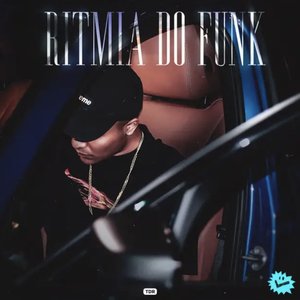 Image for 'Ritmia Do Funk'