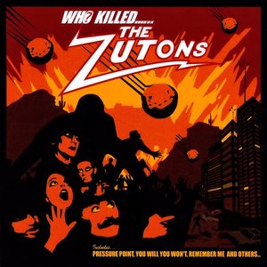 “Who Killed...... The Zutons?”的封面