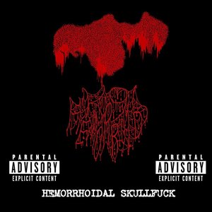 'Hemorrhoidal Skullfuck'の画像