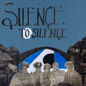 “Silence to Silence”的封面