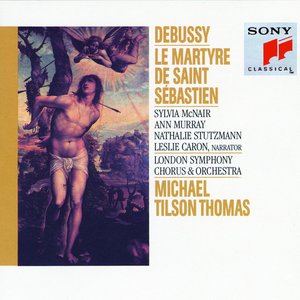 Изображение для 'Debussy: Le Martyre de Saint Sebastien'