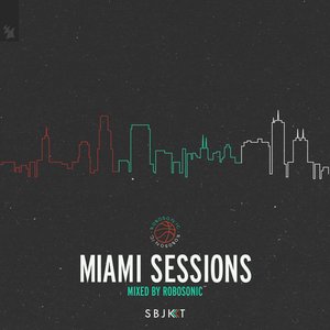 Zdjęcia dla 'Armada Subjekt Miami Sessions (Mixed by Robosonic)'