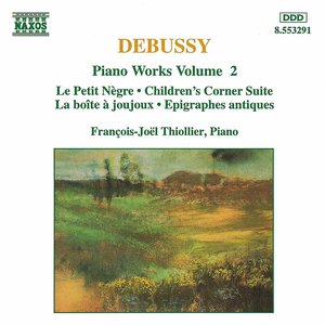 Image for 'Debussy: Piano Works, Vol. 2'