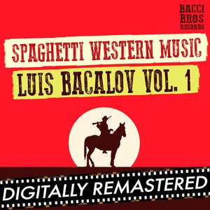 Image for 'Spaghetti Western Music : Luis Bacalov - Vol. 1'