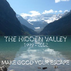 Image for 'The Hidden Valley (1999-2002)'