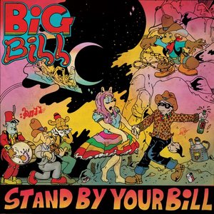 Image for 'Stand By Your Bill'