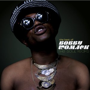 Immagine per 'The Best Of Bobby Womack - The Soul Years'