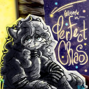 Image for 'Felicette in Perfect Chaos'