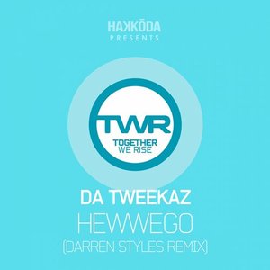 Image for 'Hewwego (Darren Styles Remix)'