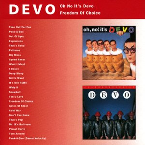 Изображение для 'Oh No It's Devo / Freedom of Choice'