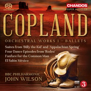 'Copland: Orchestral Works, Vol. 1 – Ballets'の画像