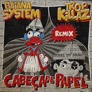 Image for 'Cabeça de Papel (Remix)'