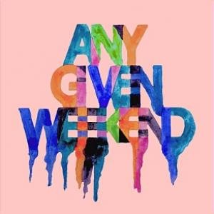 Bild für 'Any Given Weekend'