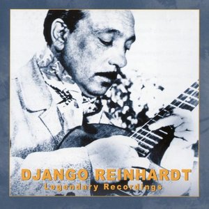 Imagem de 'Django Reinhardt: Legendary Recordings'