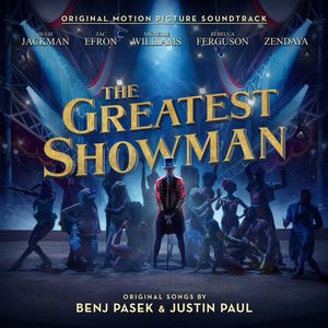 Immagine per 'The Greatest Showman (Original Motion Picture Soundtrack)'