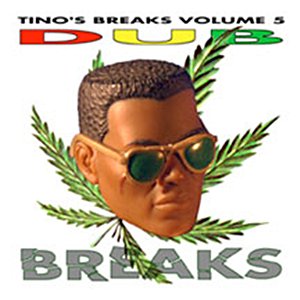 Imagem de 'Tino's Breaks Volume 5: Dub'