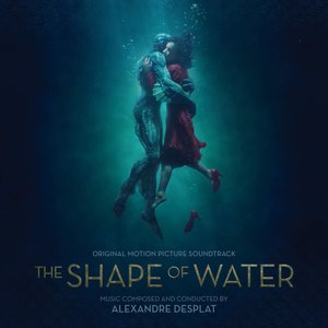 “The Shape of Water (Original Motion Picture Soundtrack)”的封面