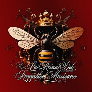 Image for 'LA REINA DEL REGGAETON MEXICANO: TOMO I: La chica de las poesías'