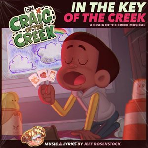 “In the Key of the Creek: A Craig of the Creek Musical”的封面