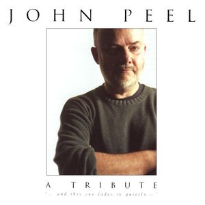 'John Peel: A Tribute'の画像