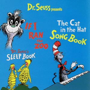 'Dr. Seuss Presents Cat In The Hat Songbook, If I Ran The Zoo, Dr. Seuss' Sleep Book' için resim