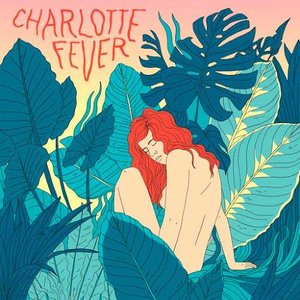 'Charlotte Fever' için resim