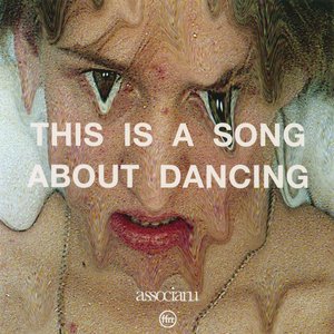 Image for 'This Is A Song About Dancing'