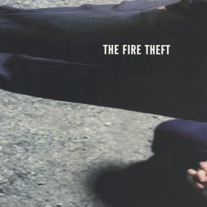 Image for 'The Fire Theft'
