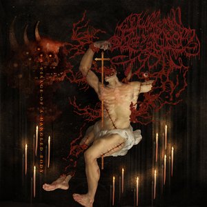 Bild für 'A Visage of a Mangled Body'