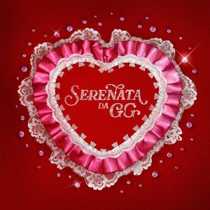 Image for 'Serenata da GG (Ao Vivo)'