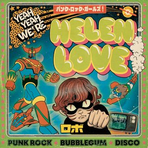 Image for 'Yeah Yeah We're Helen Love'