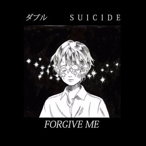 Image for 'FORGIVE ME'