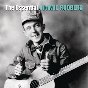 Image for 'The Essential Jimmie Rodgers'
