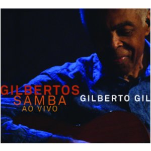 Image for 'Gilbertos Samba (Ao Vivo)'