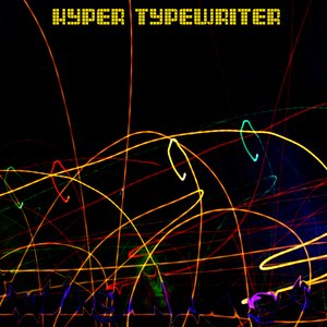 'Hyper Typewriter' için resim